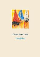 Herzglühen di Christa Anna Lojda edito da Books on Demand