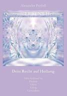 Quantum Lebens Heilung di Alexander Przibill edito da Books On Demand