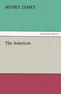 The American di Henry James edito da tredition GmbH