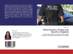 Police Powers of Stop and Search in England di Mercy Okolo edito da LAP Lambert Academic Publishing