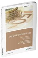 Der Wirtschaftsfachwirt / Lehrbuch 1 di Elke H Schmidt edito da Feldhaus Verlag GmbH + Co