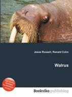 Walrus di Jesse Russell, Ronald Cohn edito da Book On Demand Ltd.