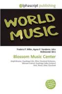 Blossom Music Center di #Mainyu Eldon A. edito da Vdm Publishing House