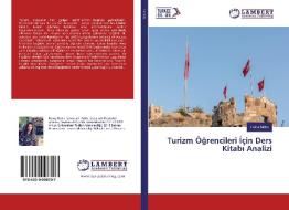 Turizm Ögrencileri Için Ders Kitabi Analizi di Fatos Metin edito da LAP Lambert Academic Publishing