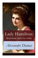 Lady Hamilton di Alexandre Dumas, August Kretzschmar edito da E-artnow