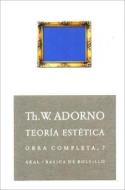 Teoría estética di Theodor W. Adorno edito da Ediciones Akal
