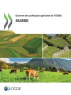 Examen Des Politiques Agricoles de L'Ocde di Oecd edito da Organization for Economic Co-operation and Development (OECD