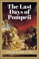 The Last Days of Pompeii di Edward Bulwer-Lytton edito da FV éditions