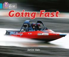 Going Fast di Janice Vale edito da HarperCollins Publishers