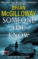 Someone You Know di Brian Mcgilloway edito da AVON BOOKS
