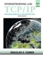 Internetworking with TCP/IP, Vol 1 di Douglas E. Comer edito da Addison-Wesley Professional