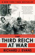 The Third Reich at War, 1939-1945 di Richard J. Evans edito da PENGUIN GROUP