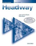 New Headway: Pre-Intermediate: Teacher's Book di John And Liz Soars edito da Oxford University ELT