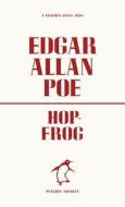 Hop-Frog di Edgar Allan Poe edito da Penguin Books Ltd