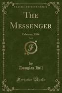 Hill, D: Messenger, Vol. 2 edito da Forgotten Books