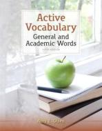 Active Vocabulary Plus Myreadinglab -- Access Card Package di Amy E. Olsen edito da Longman Publishing Group