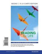 Reading for Life, Books a la Carte Edition di Dorling Kindersly, Corinne Fennessy edito da Longman Publishing Group