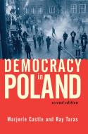 Democracy In Poland di Raymond Taras edito da Taylor & Francis Ltd