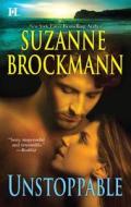 Unstoppable: Love with the Proper Stranger\Letters to Kelly di Suzanne Brockmann edito da Harlequin Books