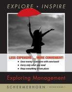 Exploring Management, Binder Version di John R. Schermerhorn edito da John Wiley & Sons
