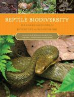 Reptile Biodiversity di Roy W. McDiarmid edito da University of California Press