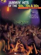 Jammin' Hits of the 60s, 70s, & 80s di Various edito da Hal Leonard Publishing Corporation