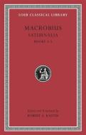 Saturnalia di Macrobius edito da Harvard University Press