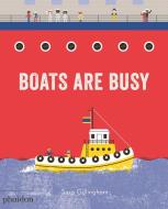 Boats Are Busy edito da Phaidon Press Ltd