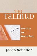 Talmud di Jacob Neusner edito da Rowman & Littlefield Publishers