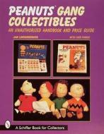 Peanuts® Gang Collectibles di Jan Lindenberger edito da Schiffer Publishing Ltd