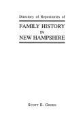 Directory of Repositories of Family History in New Hampshire di Green edito da Clearfield