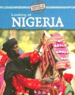 Looking at Nigeria di Jillian Powell edito da Gareth Stevens Publishing