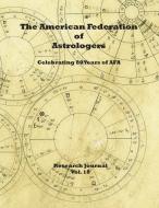 Journal of Research 2018 edito da American Federation of Astrologers