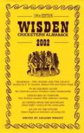 Wisden Cricketers\' Almanack 2002 edito da Bloomsbury Publishing Plc