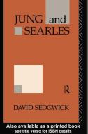 Jung and Searles di David Sedgwick edito da Taylor & Francis Ltd