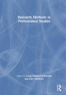 Research Methods In Performance Studies edito da Taylor & Francis Ltd