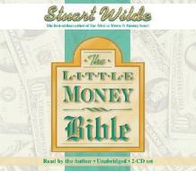The Little Money Bible di Stuart Wilde edito da Hay House