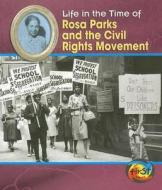 Rosa Parks and the Civil Rights Movement di Terri DeGezelle edito da Heinemann Educational Books