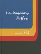 Contemporary Authors: A Bio-Bibliographical Guide to Current Writers in Fiction, General Nonfiction, Poetry, Journalism, edito da GALE CENGAGE REFERENCE