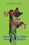 Steps Into Poetry di Geoffrey Hoffman edito da America Star Books