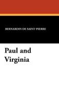 Paul and Virginia di Bernardin De Saint-Pierre edito da Wildside Press