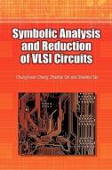 Symbolic Analysis and Reduction of VLSI Circuits di Chung-Kuan Cheng, Zhanhai Qin edito da Springer US