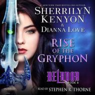 Rise of the Gryphon di Sherrilyn Kenyon, Dianna Love edito da Audiogo