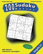 200 Leichte Zahlen-Sudoku 01: 200 Leichte 9x9 Sudoku Mit Losungen, Ausgabe 01 di Thomas Schreier edito da Createspace
