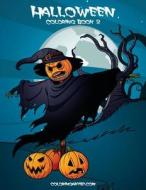 Halloween Coloring Book 2 di Nick Snels edito da Createspace