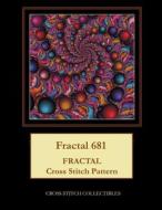 FRACTAL 681: FRACTAL CROSS STITCH PATTER di KATHLEEN GEORGE edito da LIGHTNING SOURCE UK LTD