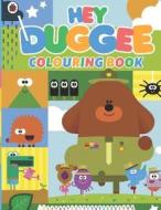 Hey Duggee Colouring Book: Good Colouring Book with Premium Images di Olivia Taylor edito da LIGHTNING SOURCE INC