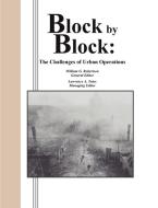 Block by Block di Combat Studies Institute Press edito da www.MilitaryBookshop.co.uk