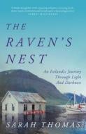 The Raven's Nest di Sarah Thomas edito da Atlantic Books