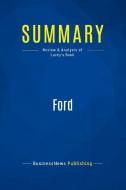 Summary: Ford di Businessnews Publishing edito da Business Book Summaries
